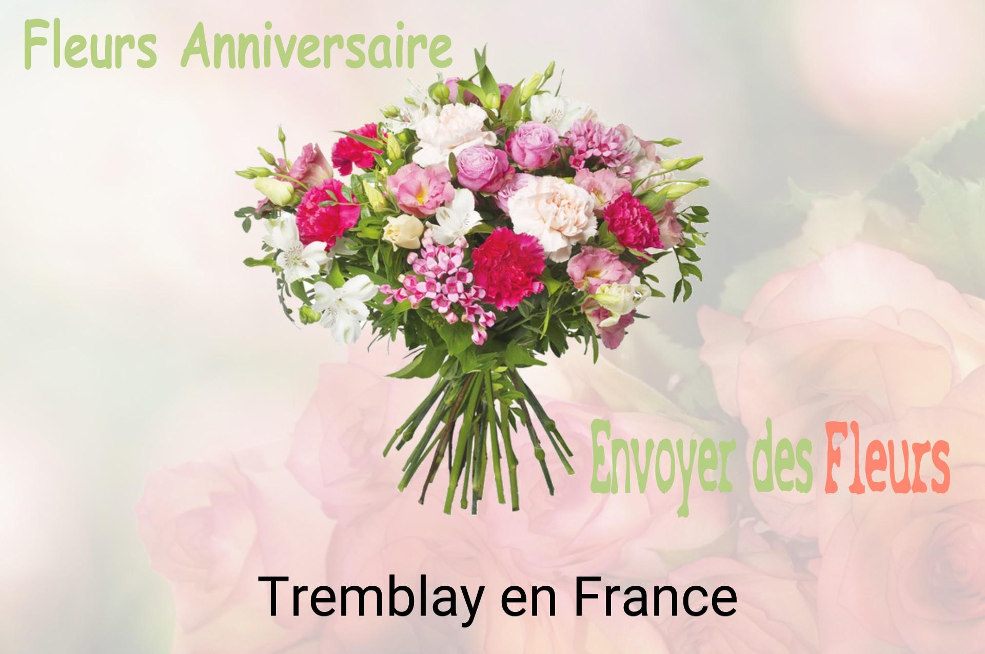 Bouquet de fleurs d’anniversaire livré à Tremblay-en-France